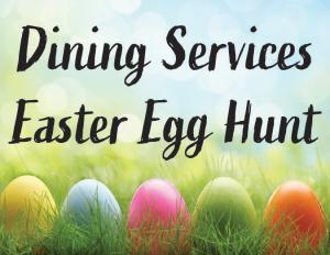 Dining Services Easter Egg Hunt