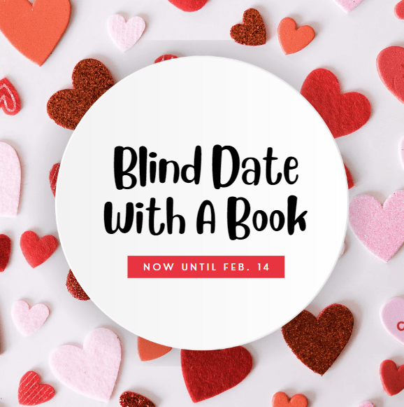 image announcing blind date with a book until Feb 14th